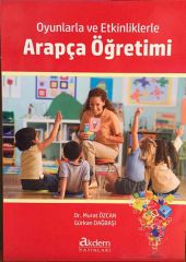 Oyunlarla ve Etkinliklerle Arapça Öğretimi