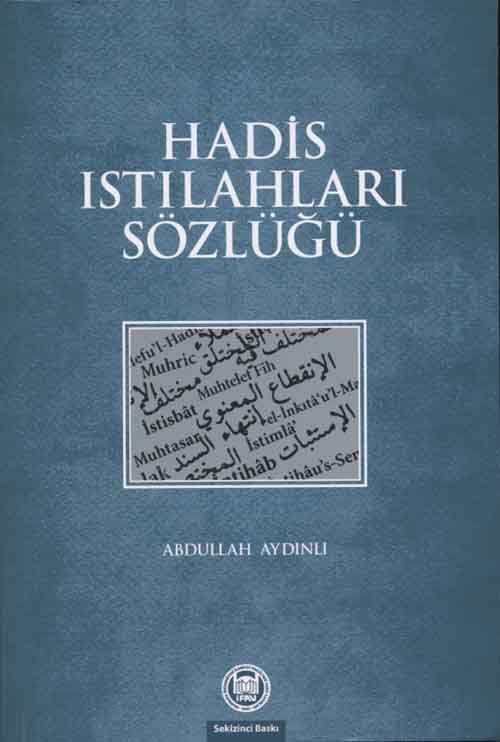 Hadis Istılahları Sözlüğü