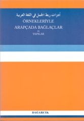 Örnekleriyle Arapçada Bağlaçlar ve Yapılar