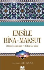 Emsile Bina Maksut Tercümesi Kelime Anlamlı