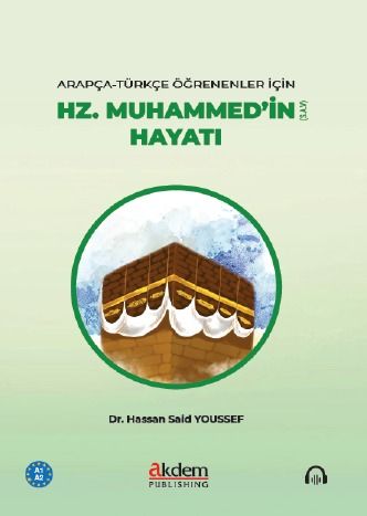 Hz. Muhammed’in Hayatı