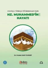 Hz. Muhammed’in Hayatı