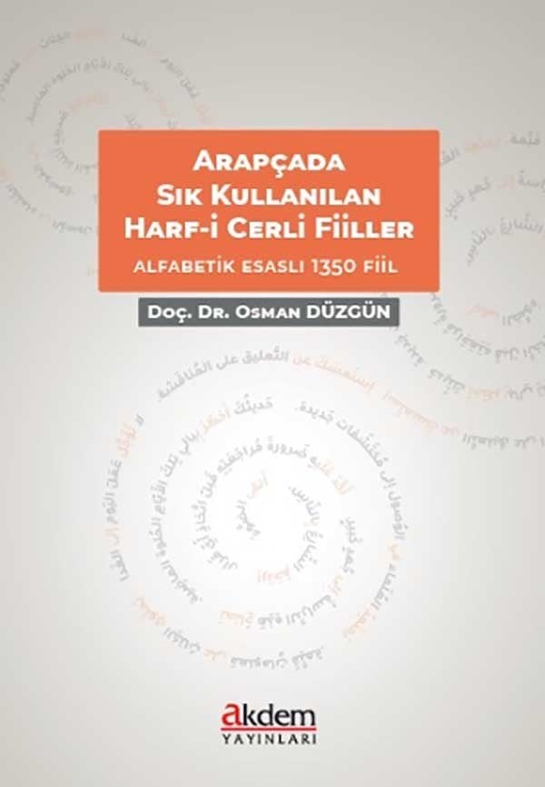 Arapçada Sık Kullanılan Harf-i Cerli Fiiller