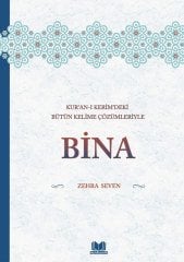 Kuranı Kerimdeki Bütün Kelime Çözümleriyle Bina