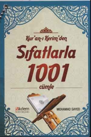 Kuranı Kerim'den Sıfatlarla 1001 Cümle