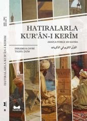 Hatıralarla Kur'an-ı Kerim