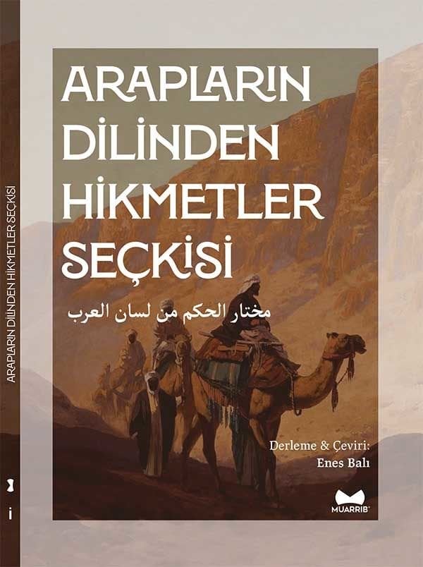 Arapların Dilinden Hikmetler Seçkisi