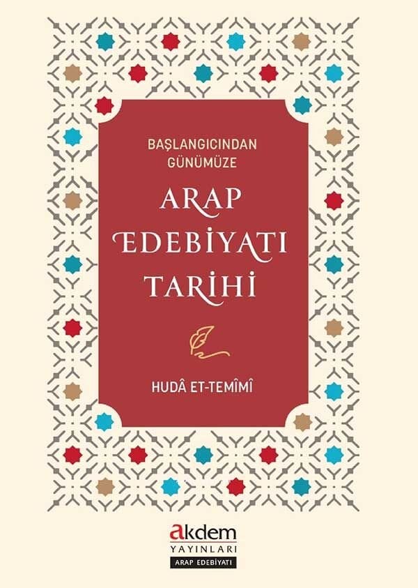 Başlangıcından Günümüze Arap Edebiyatı Tarihi