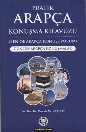 Pratik Arapça Konuşma Kılavuzu