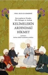 Kelimelerin Ardındaki Hikmet