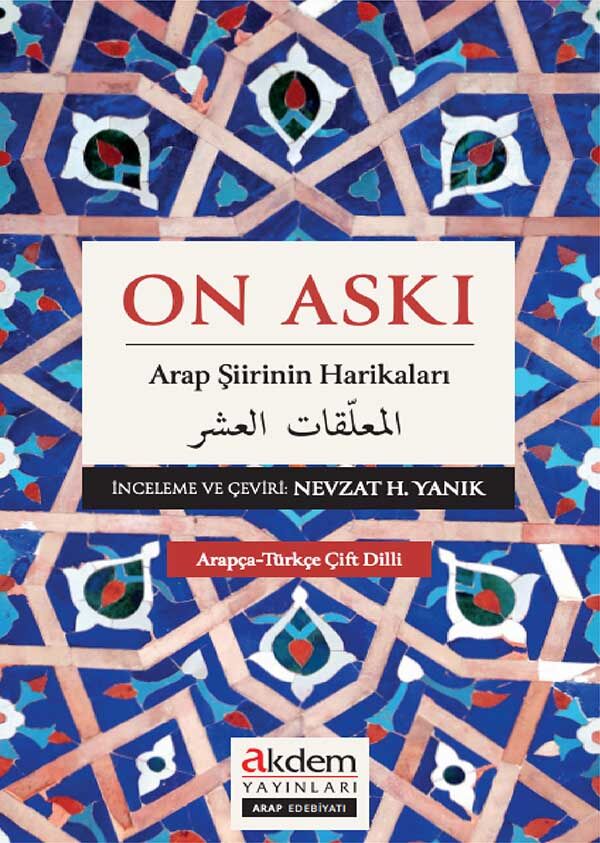 On Askı Arap Şiirinin Harikaları
