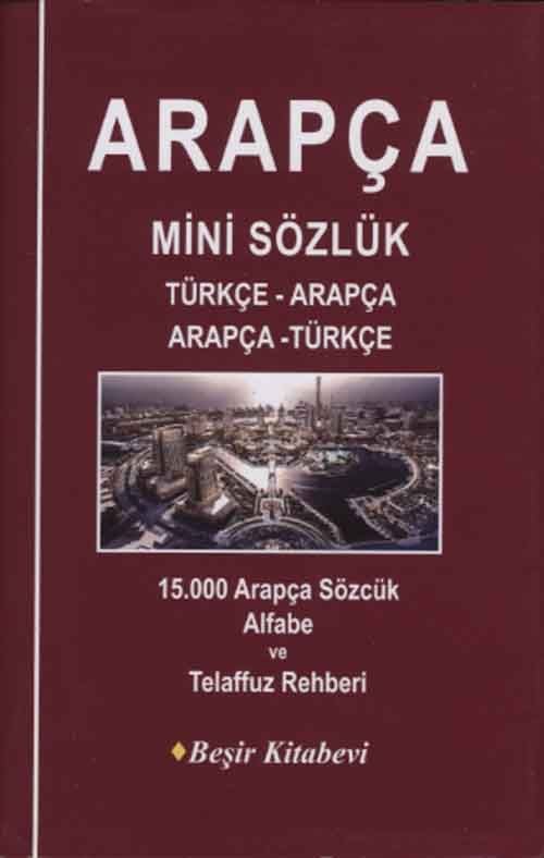 Arapça Mini Sözlük Türkçe-Arapça Arapça-Türkçe