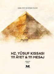 Hz. Yusuf Kıssası ''111 Ayet & 111 Mesaj''