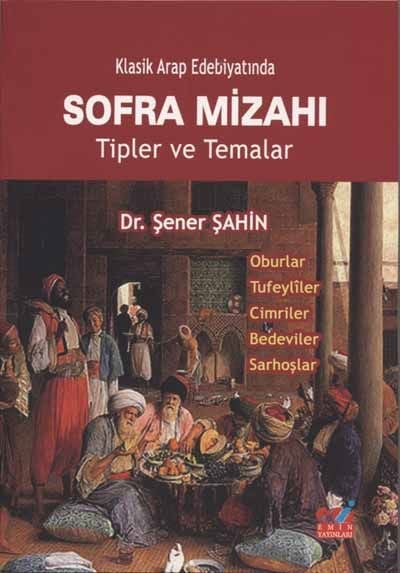 Klasik Arap Edebiyatında Sofra Mizahı