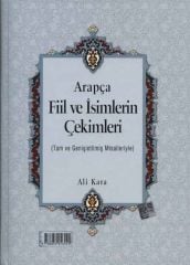 Arapça Fiil ve İsimlerin Çekimleri