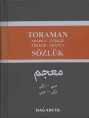 Toraman Arapça Türkçe - Türkçe Arapça Sözlük