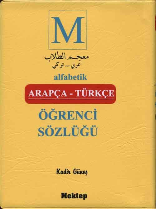 Alfabetik Arapça Türkçe Öğrenci Sözlüğü