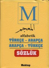 Alfabetik Türkçe Arapça - Arapça Türkçe Sözlük