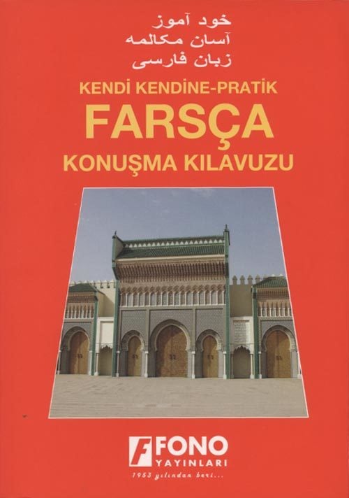 Pratik Farsça Konuşma Kılavuzu