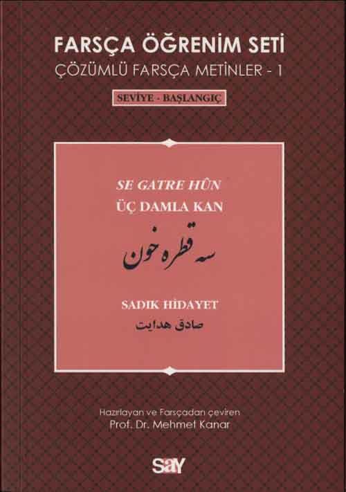 Farsça Öğrenim Seti Çözümlü Farsça Metinler 1