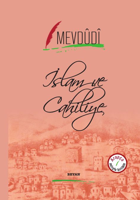 İslam ve Cahiliye (Arapça-Türkçe)
