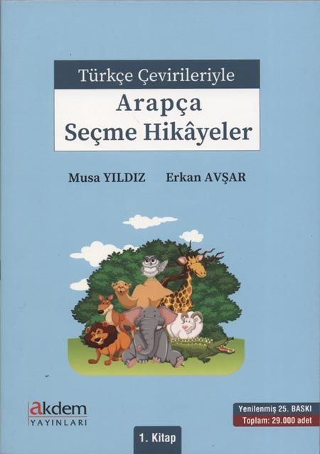 Türkçe Çevirileriyle Arapça Seçme Hikayeler 1