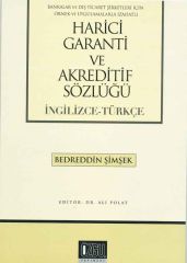 Harici Garanti ve Akreditif Sözlüğü (İngilizce-Türkçe)