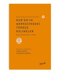 Kur'an'ın Merkezindeki Türkçe Kelimeler
