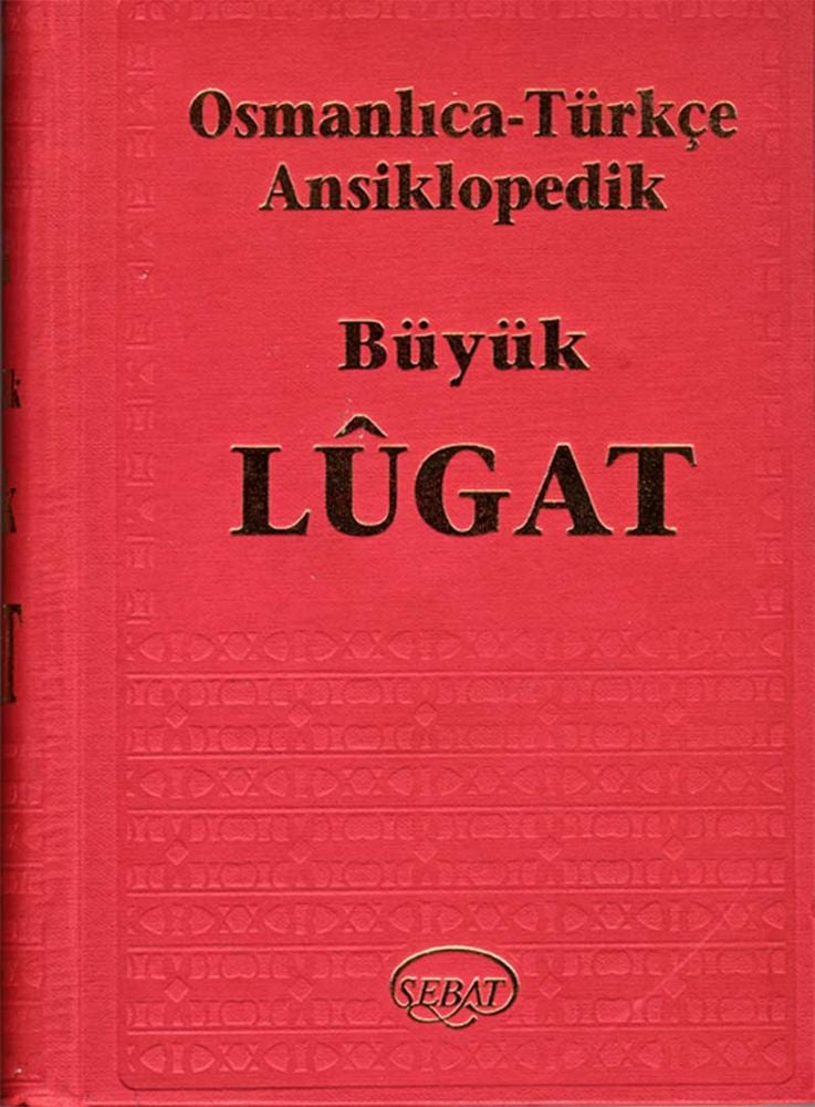 Osmanlıca-Türkçe Ansiklopedik Büyük Lügat