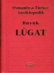 Osmanlıca-Türkçe Ansiklopedik Büyük Lügat