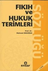 Fıkıh ve Hukuk Terimleri Sözlüğü