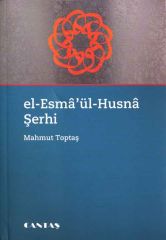 Esmaül Hüsna ve Şerhi