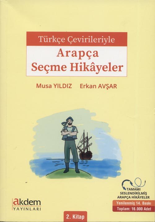 Türkçe Çevirileriyle Arapça Seçme Hikayeler 2