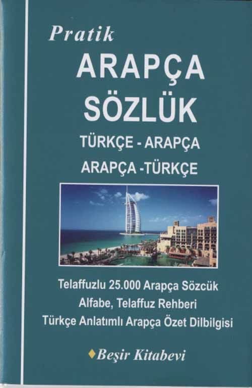 Pratik Arapça Sözlük (Telaffuzlu)