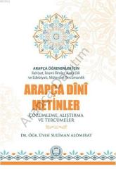 Arapça Öğrenenler İçin Arapça Dini Metinler