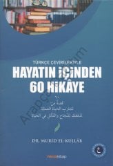 Türkçe Çevirileriyle Hayatın İçinden 60 Hikaye