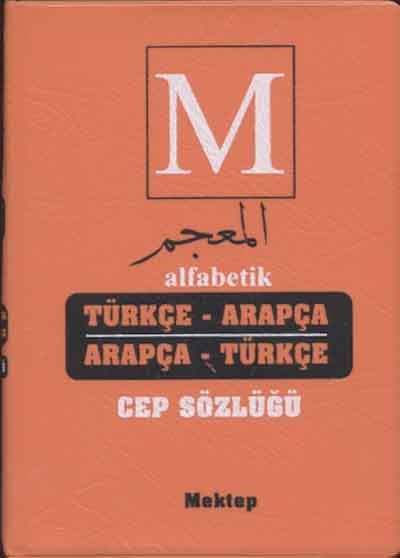 Alfabetik Arapça Türkçe - Türkçe Arapça Cep sözlüğü