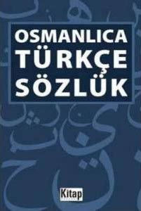 Osmanlıca-Türkçe Sözlük
