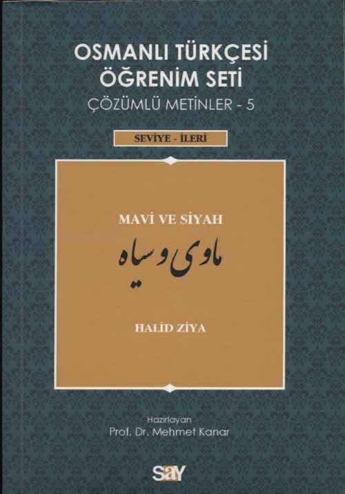 Osmanlı Türkçesi Öğrenim Seti Çözümlü Metinler 5
