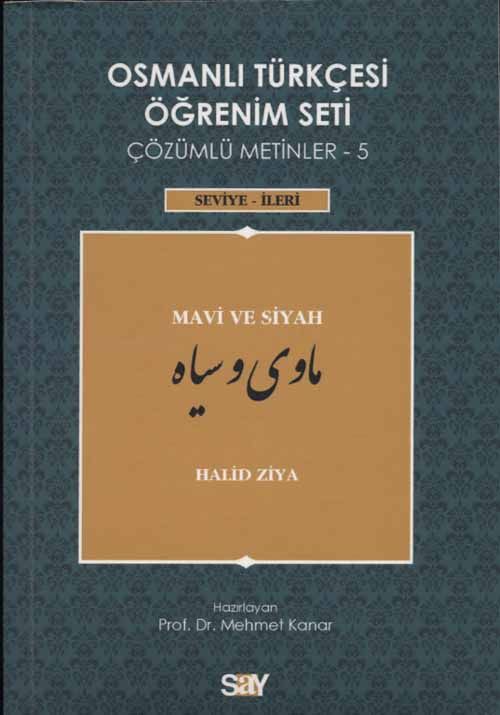 Osmanlı Türkçesi Öğrenim Seti Çözümlü Metinler 5