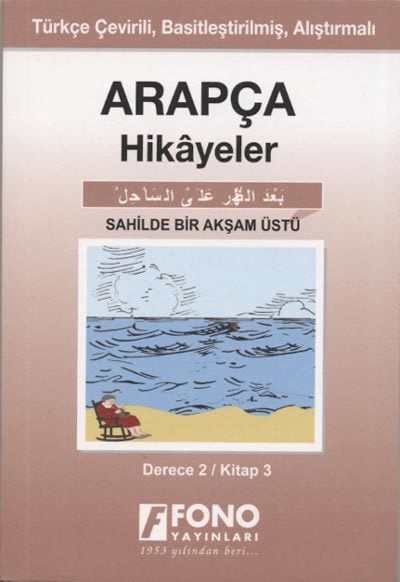 Arapça Hikayeler Sahilde Bir Akşam Üstü