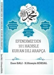 Efendimiz'den 101 Hadisle Kur'an Dili Arapça